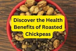 Health Benefits of Roasted Chickpeas