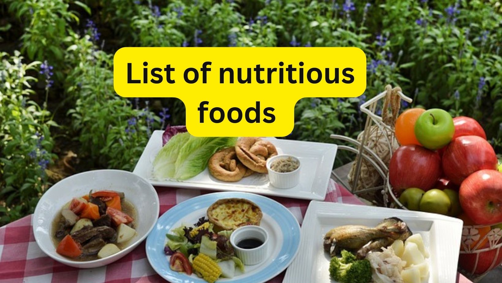 List of nutritious foods to eat every day 