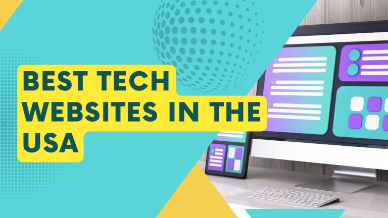 Best Tech Websites in the USA