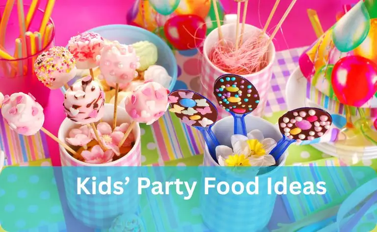 Kids’ Party Food Ideas