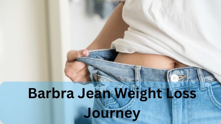 Barbra Jean Weight Loss Journey