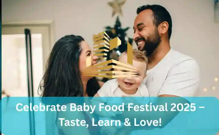 Celebrate Baby Food Festival 2025 – Taste, Learn & Love!