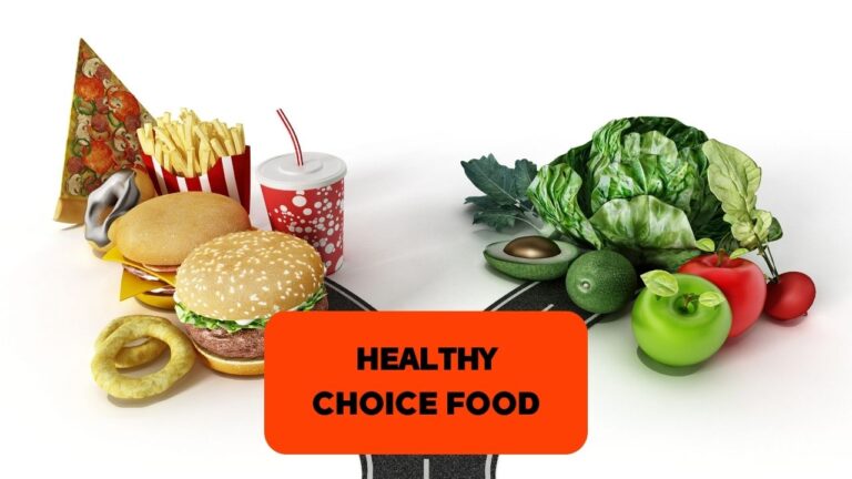 healthy choice food