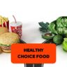 healthy choice food