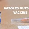 measles outbreak vaccine